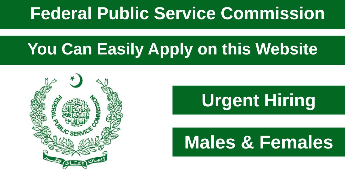 Federal Public Service Commission has announced a chance to apply for jobs in 2025.