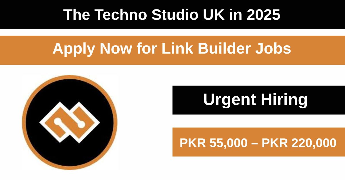 The Techno Studio UK is offering employment to driven and able Link Builders in Bahria Town, Punjab.